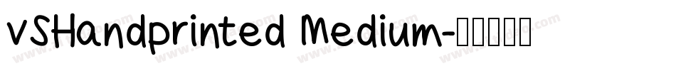 vSHandprinted Medium字体转换